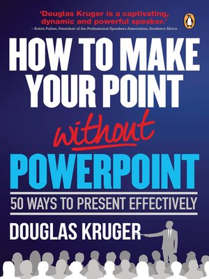 cover image of How to Make Your Point Without PowerPoint